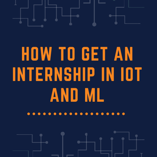 Internship in IoT+ML